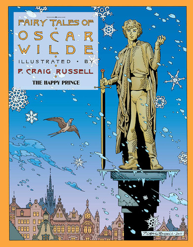Fairy Tales of Oscar Wilde Vol. 5: The Happy Prince (Fairy Tales of Oscar Wilde) book cover by P. Craig Russell, Oscar Wilde