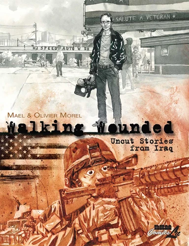 Walking Wounded: Uncut Stories from Iraq book cover by Olivier Morel, Maël