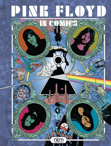Pink Floyd in Comics! (NBM Comics Biographies) book cover by Nicolas Finet, Tony Lourenço, Thierry Lamy