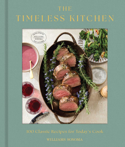 The Timeless Kitchen: 100 Classic Recipes book cover by Williams-Sonoma