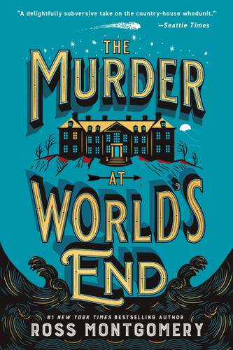 The Murder at World's End: A Novel book cover by Ross Montgomery