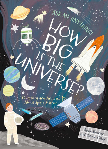 How Big Is the Universe?: Questions and Answers About Space Science (Ask Me Anything!) book cover by Anne Rooney