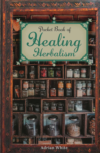 Pocket Book of Healing Herbalism book cover by Adrian White