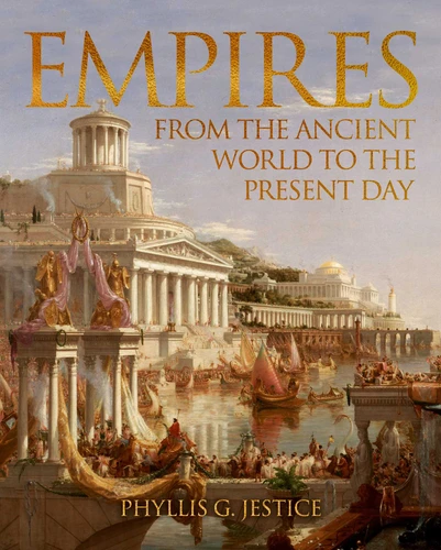 Empires: From the Ancient World to the Present Day book cover by Phyllis Jestice