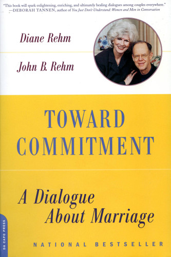Toward Commitment: A Dialogue About Marriage book cover by John B. Rehm, Diane Rehm
