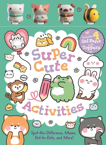 Super Cute Activities: Includes 4 Gel Pens with Adorable Animal Pen Toppers book cover by Lisa Regan