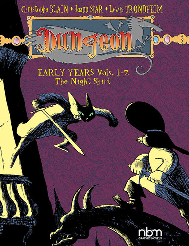 Dungeon: Early Years Vols. 1–2: The Night Shirt (Dungeon) book cover by Lewis Trondheim, Joann Sfar, Christophe Blain