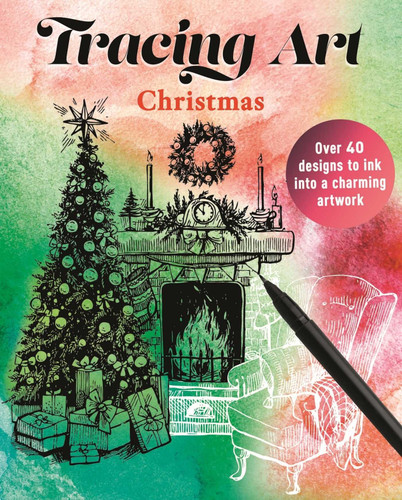Tracing Art: Christmas: Over 40 Designs to Ink Into a Charming Artwork (Tracing Art) book cover by Aurelia Davenport