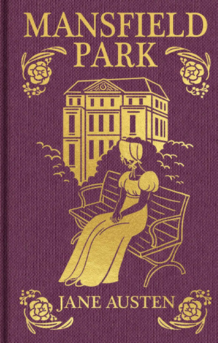 Mansfield Park (Arcturus Ornate Classics) book cover by Jane Austen