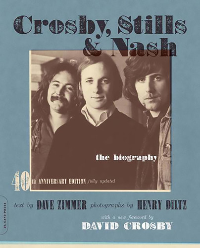 Crosby, Stills & Nash: The Biography book cover by Dave Zimmer