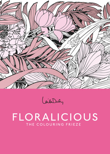 Floralicious: A Coloring Frieze book cover by 