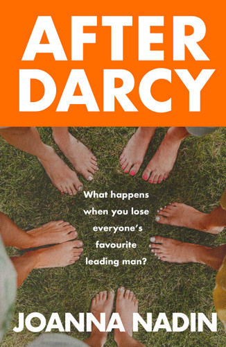 After Darcy: A Modern Pride and Prejudice Retelling About the Bennet Sisters, Sisterhood and Second Chances for Fans of Jane Austen book cover by Joanna Nadin