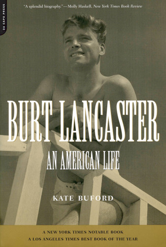 Burt Lancaster: An American Life book cover by Kate Buford