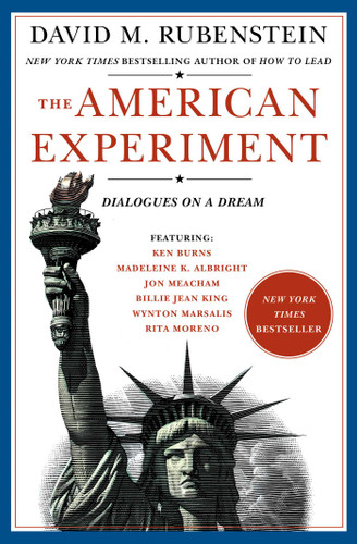 The American Experiment: Dialogues on a Dream book cover by David M. Rubenstein