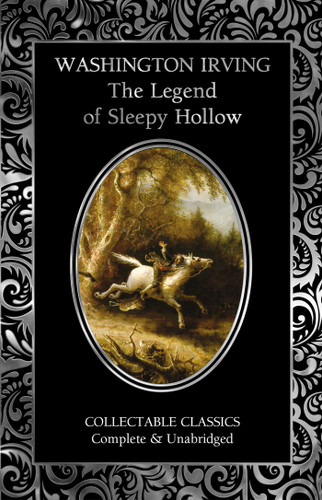 The Legend of Sleepy Hollow (Flame Tree Collectable Classics) book cover by Washington Irving