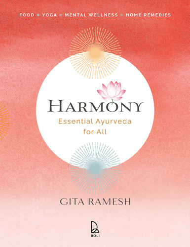 Harmony: Essential Ayurveda for All book cover by Gita Ramesh