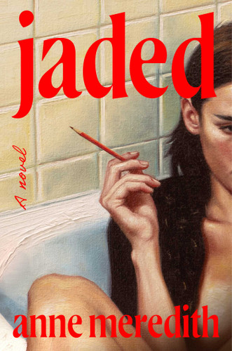 Jaded: A Novel book cover by Anne Meredith