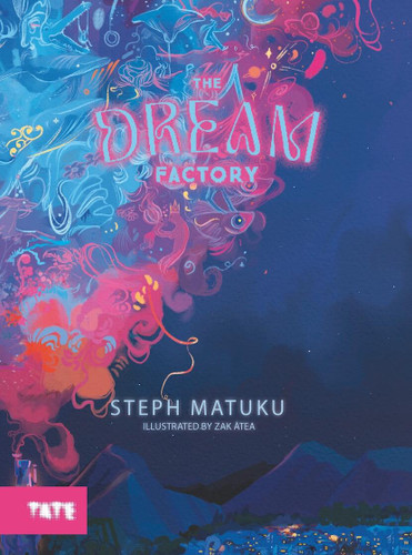 The Dream Factory book cover by Steph Matuku