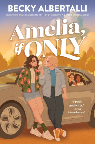 Amelia, If Only book cover by Becky Albertalli