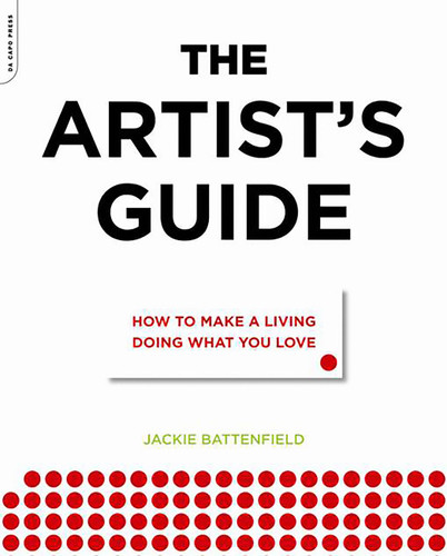 The Artist's Guide: How to Make a Living Doing What You Love book cover by Jackie Battenfield