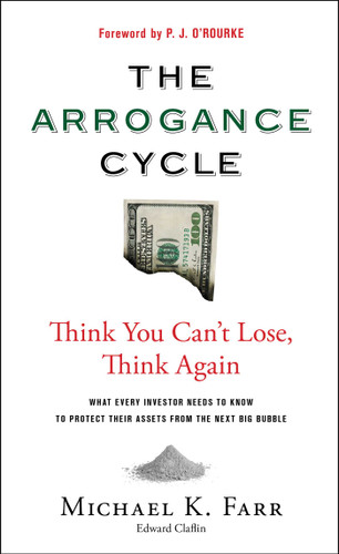 Arrogance Cycle: Think You Can'T Lose, Think Again book cover by Michael Farr