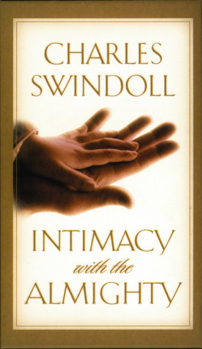Intimacy With The Almighty: Encountering Christ in the Secret Places of Your Life book cover by Charles R. Swindoll