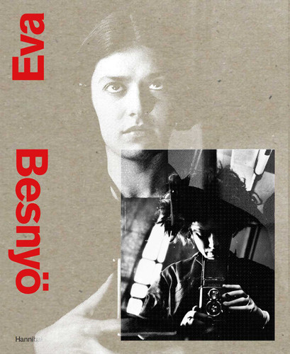 Eva Besnyo book cover by Willemijn der Zwaan, Iris Sikking, Nienke Coers