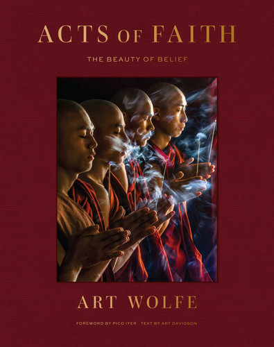 Acts of Faith: The Beauty of Belief book cover by Art Wolfe, Art Davidson