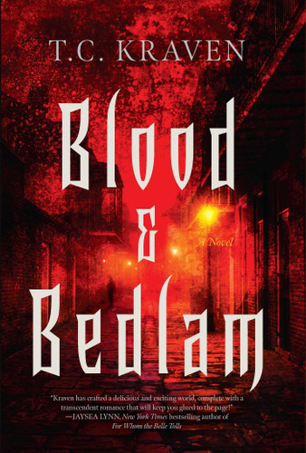 Blood & Bedlam: A NOLA After Dark Novel (NOLA After Dark) book cover by T.C. Kraven