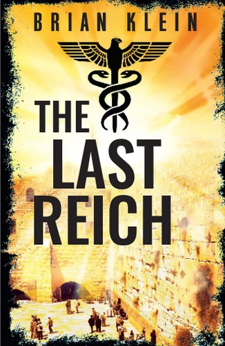 The Last Reich (The Last Reich Trilogy) book cover by Brian Klein