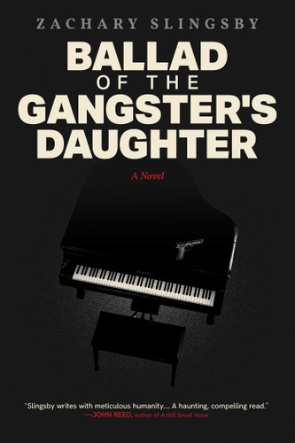 Ballad of the Gangster's Daughter book cover by Zachary Slingsby
