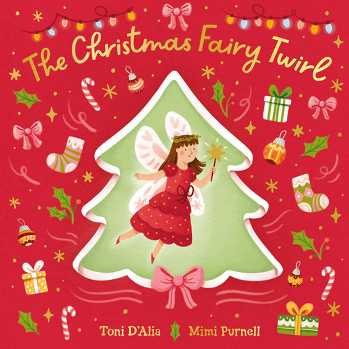 The Christmas Fairy Twirl (Holiday Dancing Friends) book cover by Toni D'Alia