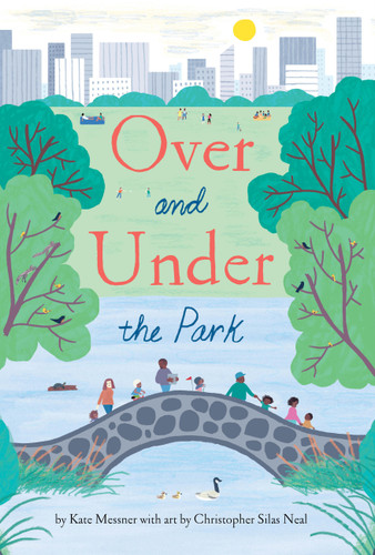 Over and Under the Park (Over and Under) book cover by Kate Messner