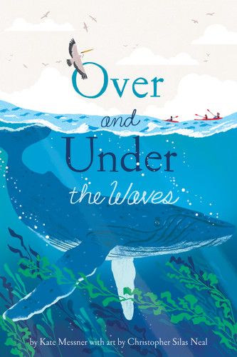Over and Under the Waves (Over and Under) book cover by Kate Messner