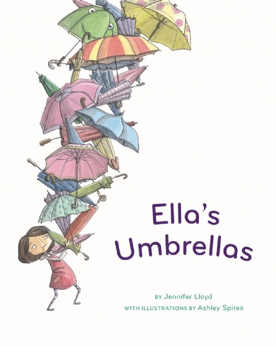 Ella's Umbrellas book cover by Jennifer Lloyd