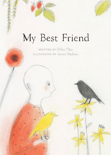 My Best Friend book cover by Gilles  Tibo