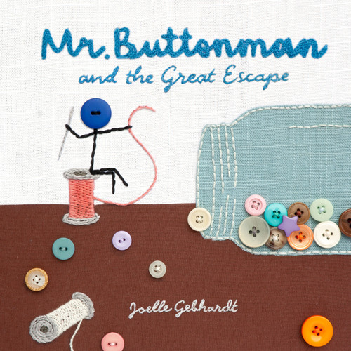 Mr. Buttonman and the Great Escape book cover by Joelle  Gebhardt