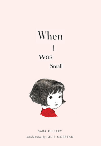 When I Was Small (The Henry books) book cover by Sara O'Leary