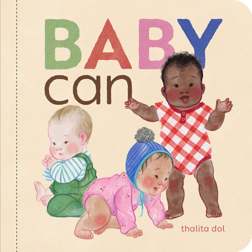 Baby can (Baby's World) book cover by Thalita Dol