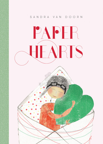 Paper Hearts book cover by Sandra  Van Doorn
