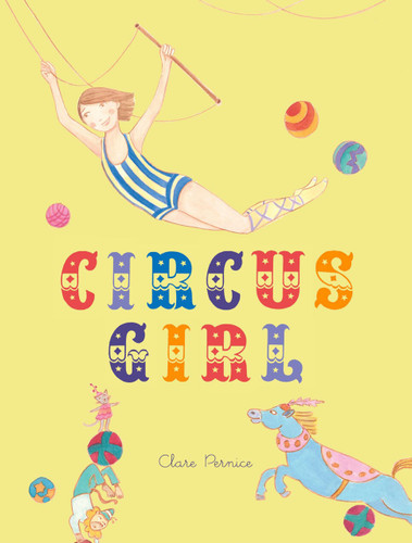 Circus Girl book cover by Clare  Pernice