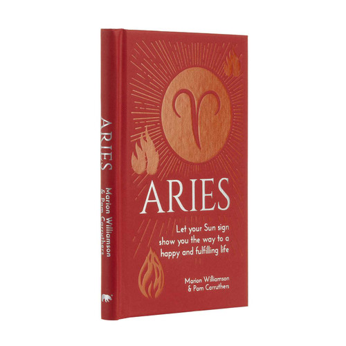 Aries: Let Your Sun Sign Show You the Way to a Happy and Fulfilling Life (Arcturus Astrology Library) book cover by Marion Williamson, Pam Carruthers