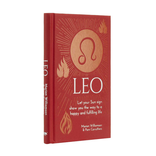 Leo: Let Your Sun Sign Show You the Way to a Happy and Fulfilling Life (Arcturus Astrology Library) book cover by Marion Williamson, Pam Carruthers