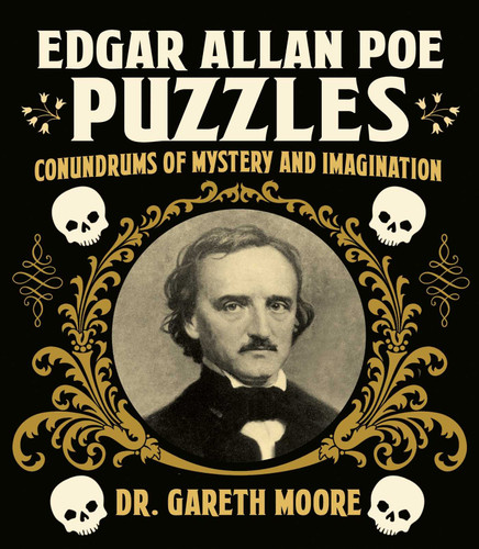 Edgar Allan Poe Puzzles: Conundrums of Mystery and Imagination (Sirius Literary Puzzles) book cover by Gareth Moore