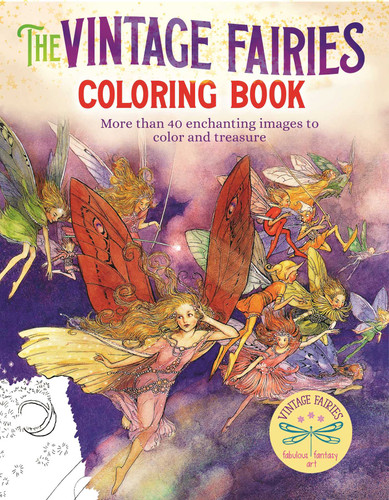 The Vintage Fairies Coloring Book: More than 40 Enchanting Images to Color and Treasure (Sirius Vintage Coloring) book cover by 