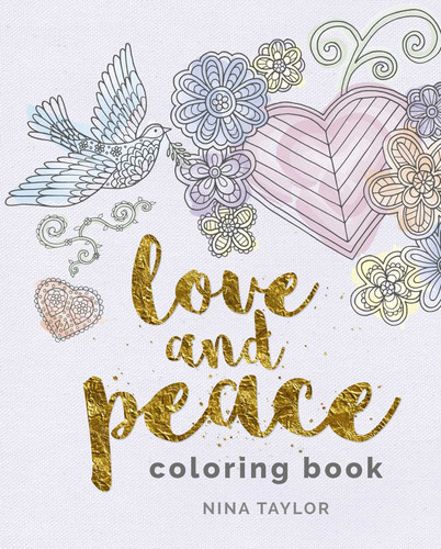 Love and Peace Coloring Book (Sirius Creative Coloring) book cover by 