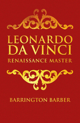 Leonardo da Vinci: Renaissance Master book cover by Barrington Barber