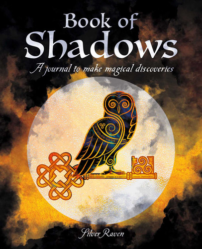 Book of Shadows: A Journal to Make Magical Discoveries (Sirius Spirit Journals) book cover by Silver Raven
