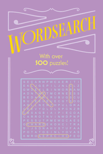 Wordsearch: With Over 500 Puzzles! book cover by Eric Saunders
