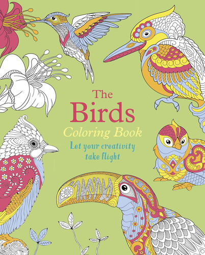 The Birds Coloring Book: Let Your Creativity Take Flight (Sirius Creative Coloring) book cover by Tansy Willow
